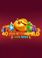 40 Fruits & Gold Coin Boost