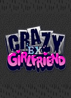Crazy Ex-Girlfriend