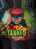 Tanked 3: First Blood 2