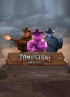 Tombstone Begins