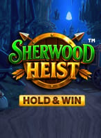 Sherwood Heist - Hold & Win