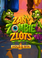 Zany Zombie Zlots - Hold & Win