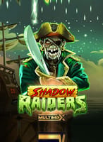 Shadow Raiders MultiMax